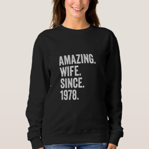 Sudadera Esposa asombrosa desde 1978 44º aniversario Boda 4