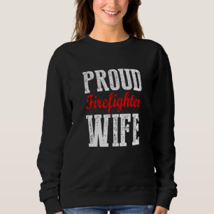 Sudadera Esposa de bombero orgullosa esposa héroe de fuego