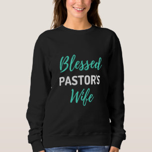 Sudadera Esposa de Pastor Bendito