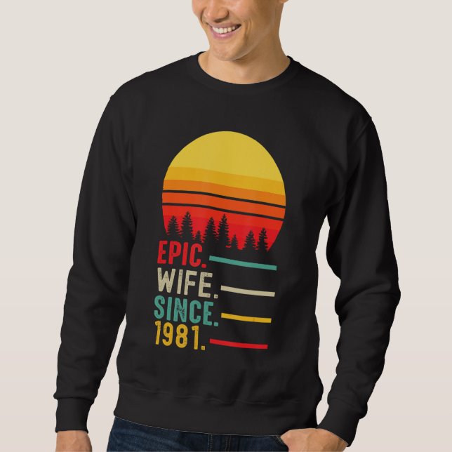 Sudadera Esposa épica desde 1981, feliz aniversario (Anverso)