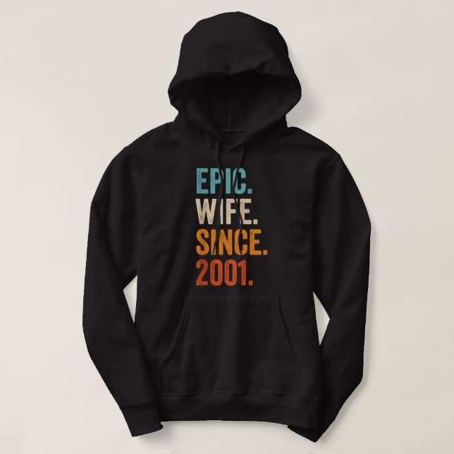 Sudadera Esposa épica desde 2001 21º aniversario de boda 21 (Diseño del anverso)