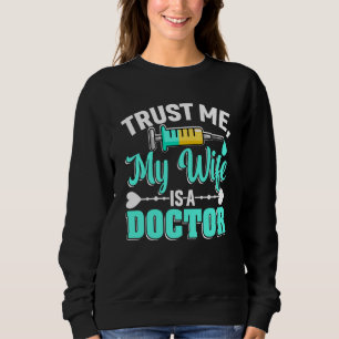 Sudadera Esposa Es Una Doctora Facultad De Medicina Estudia