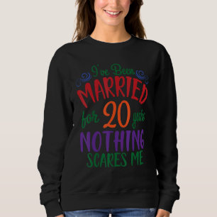 Sudadera Esposa Esposa, me he casado durante 20 años