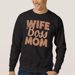Sudadera Esposa Jefe Mamá Para Mamá 1