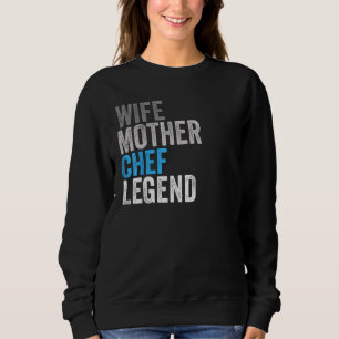 Sudadera Esposa Madre Chef Leyenda Funny Oficina de Ocupaci