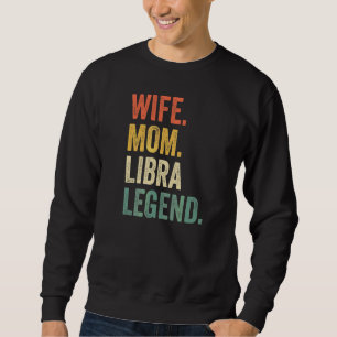 Sudadera Esposa Mamá Libra Leyenda Zodiac Astrología Madre