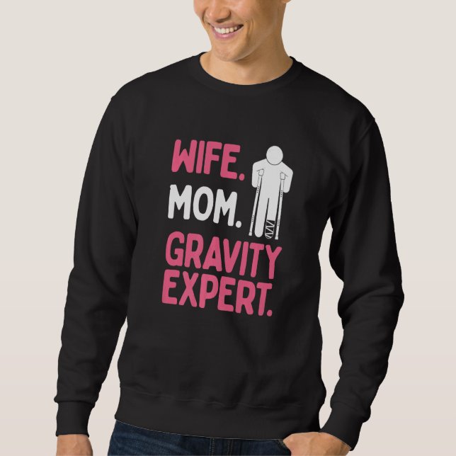 Sudadera Esposa Superviviente de Pierna Rota Experta en Gra (Anverso)