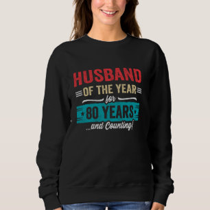 Sudadera Esposo casado 80 años - Bodas de los 80 años de la