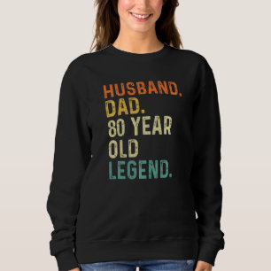 Sudadera Esposo Papá 80 años Leyenda 80 cumpleaños Retro