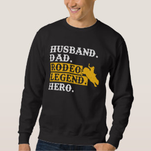 Sudadera Esposo Papá Leyenda del Rodeo Héroe Jinete de Toro