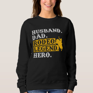 Sudadera Esposo Papá Leyenda del Rodeo Héroe Jinete de Toro