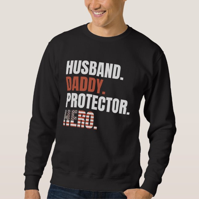 Sudadera Esposo Papá Protector Héroe Orgulloso Papá Bandera (Anverso)