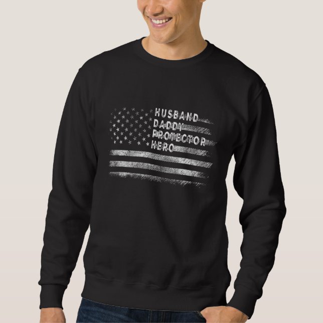 Sudadera Esposo Papi Protector Hero Dad Flag Estados Unidos (Anverso)