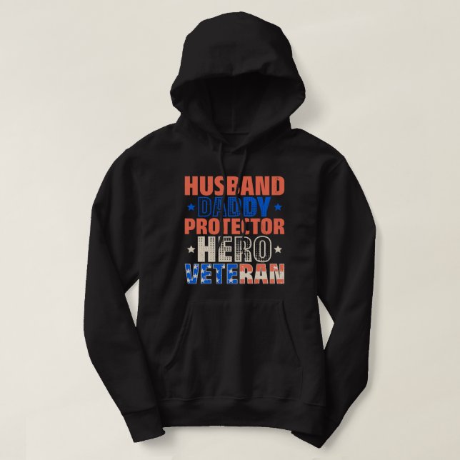 Sudadera Esposo Papi Protector Hero Veterano Véteras Día 1 (Diseño del anverso)