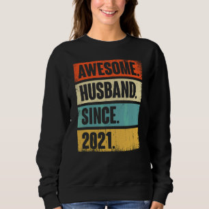 Sudadera Esposo retro asombroso desde el 2021 1 Anivers Bod