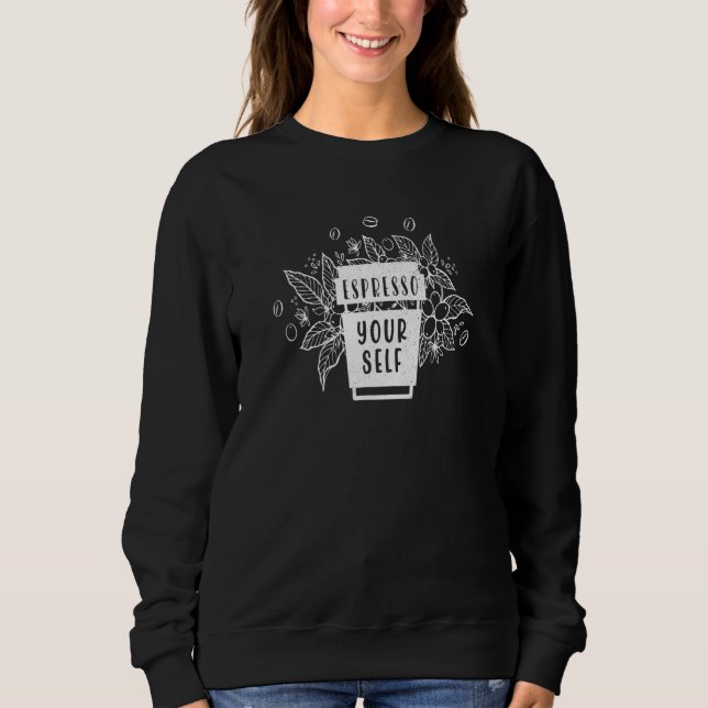 Sudadera Espresso Coffee Caffeine Barista Humor (Anverso)