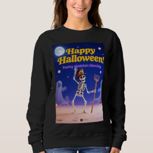 Sudadera Esqueleto Divertido Bailando con Estandarte de "Fe