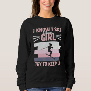 Sudadera Esquí Como Un Esquiador Chica Snowboard Winter Spo