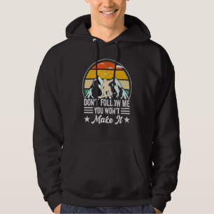 Sudadera Esquiador de Pendiente de Esquí, No Me Sigas No Lo