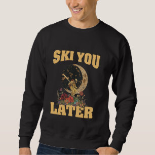 Sudadera Esquiar Más Tarde Snowboarder Apres Ski Fiesta Mo