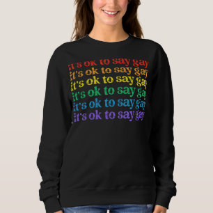 Sudadera Está Bien Decir Gay Florida Está Bien Decir Gay Lg