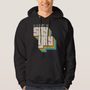Sudadera Está bien decir Gay Lgbt Retro Vintage 1