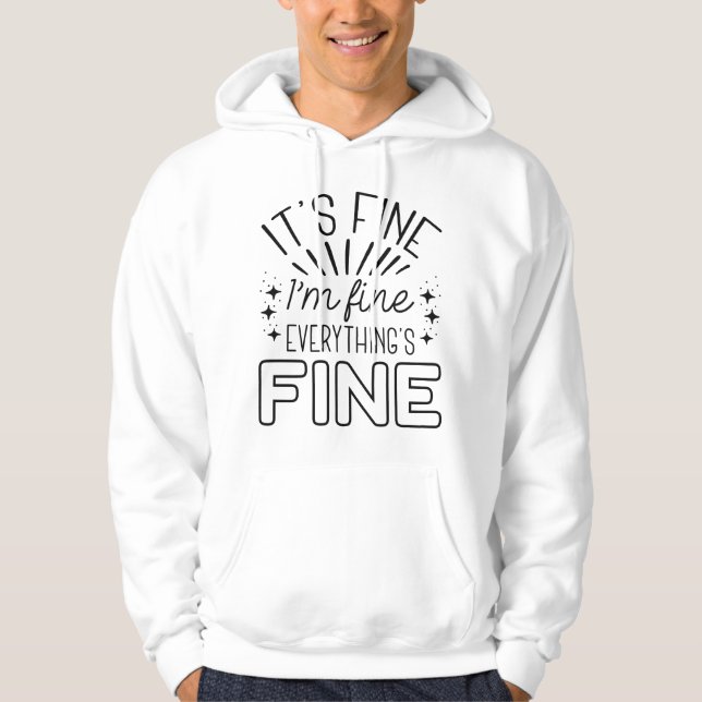 Sudadera Está bien, estoy bien (Anverso)