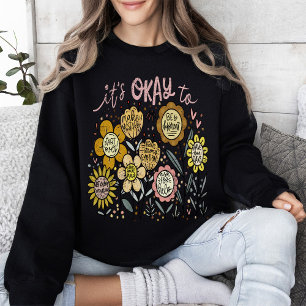 Sudadera Está Bien Ser Boho Floral