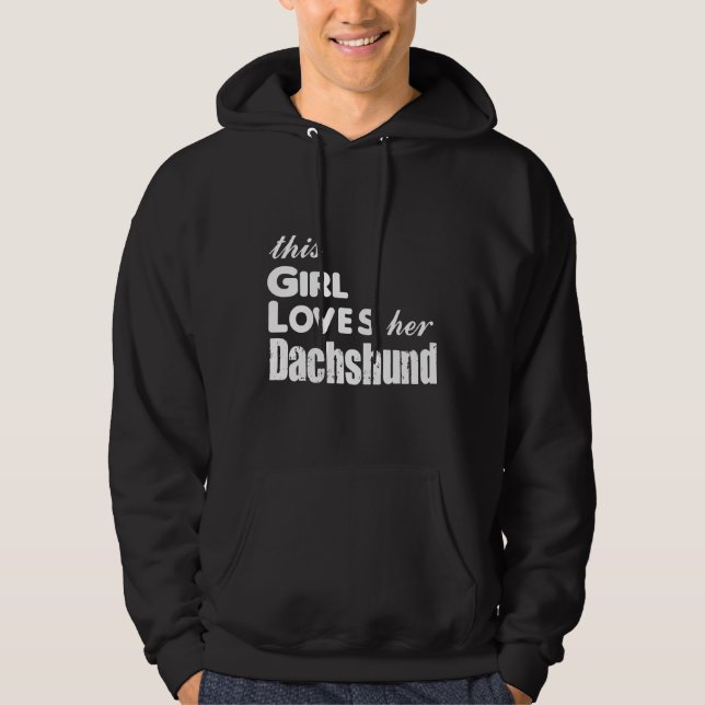 Sudadera Esta Chica ama a su Dachshund (Anverso)
