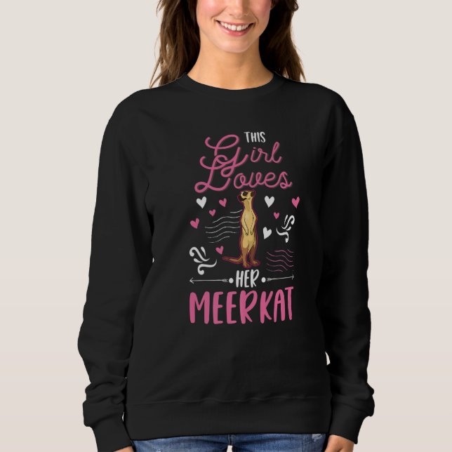 Sudadera Esta chica ama a su suricata (Anverso)
