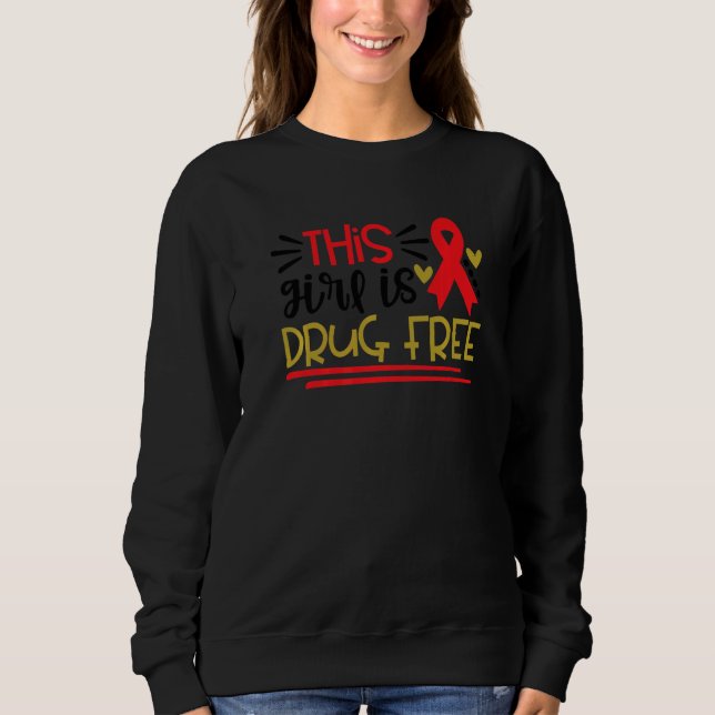 Sudadera Esta chica es libre de drogas Semana de la cinta r (Anverso)