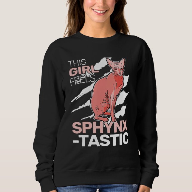 Sudadera Esta chica se siente SphynxTastic gato esfinge lin (Anverso)