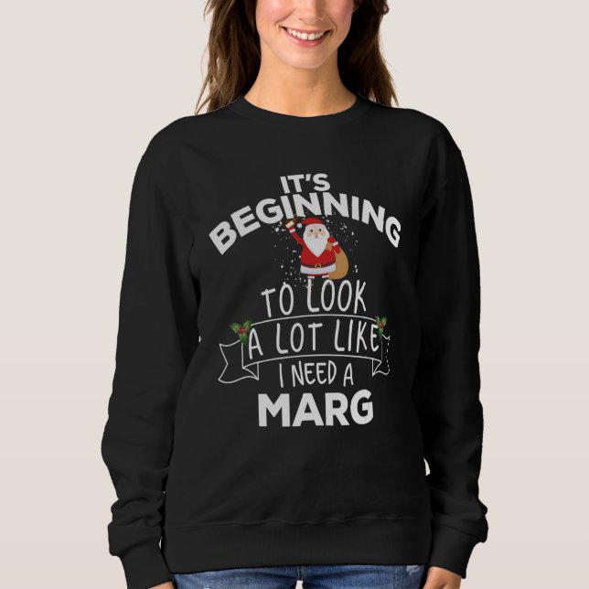 Sudadera Está empezando a parecer que necesito un Marg Ch (Anverso)