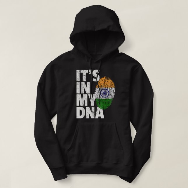 Sudadera ESTÁ EN MI ADN Novedad Hombres Indios Bandera Indi (Diseño del anverso)