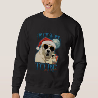 Sudadera Esta es la temporada para ser Navidades alegres