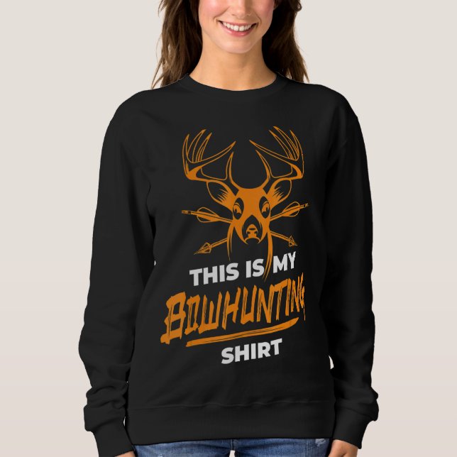 Sudadera Esta Es Mi Cacería De Bote De Deer Hun Bowhunt (Anverso)