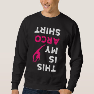 Sudadera Esta Es Mi Camiseta De Acro Gimnasia Gimnasta Acro