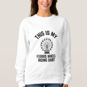 Sudadera Esta es mi camiseta para montar la Rueda de la Fer
