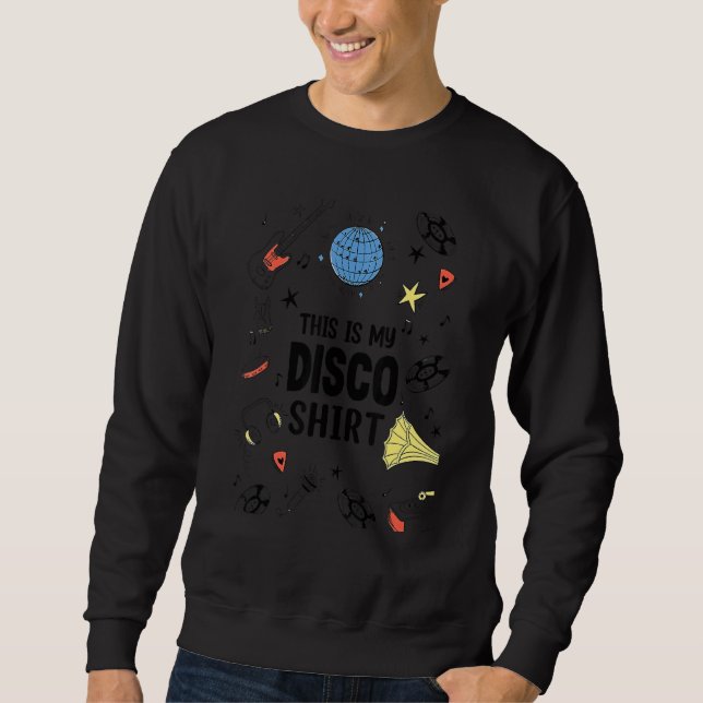 Sudadera Esta es mi disco 1970 Funky Dance Fiesta Retro 70 (Anverso)