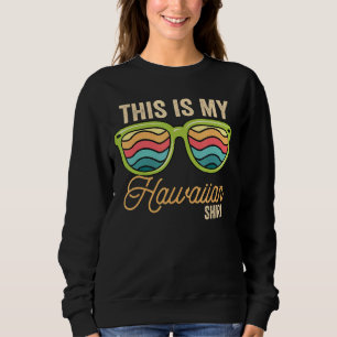 Sudadera Esta Es Mi Gafas De Sol Hawaii Aloha Hawaii