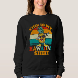 Sudadera Esta Es Mi Playa De Aloha De Pineapple Dabbing En 