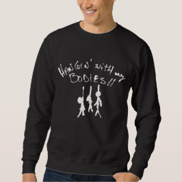 Sudadera ¡Esta Halloween estaré Hangin con mis cuerpos!