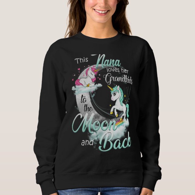 Sudadera Esta Nana Ama A Sus Nietos A La Luna Y A Su Regres (Anverso)