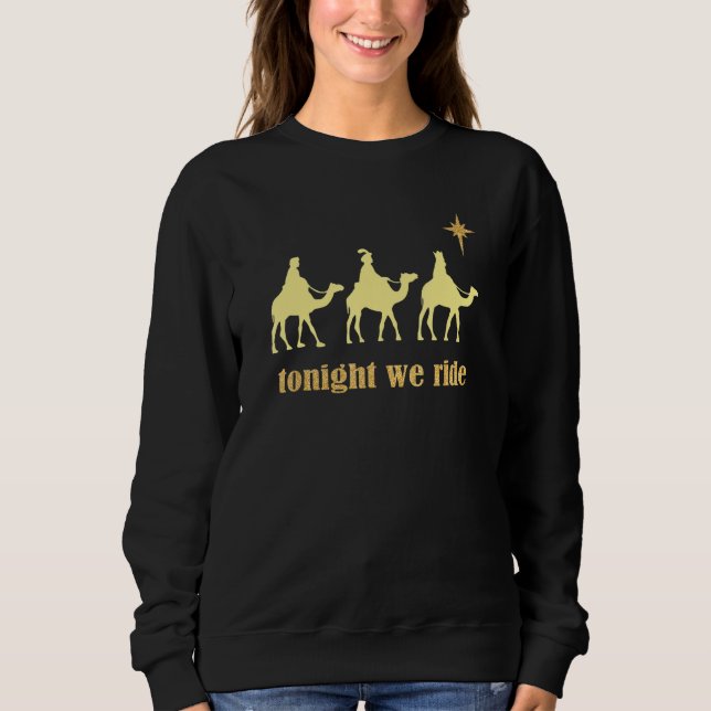 Sudadera Esta Noche Cabalgamos Navidad 3 Sabios Paseo en Ca (Anverso)