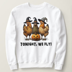 Sudadera Esta Noche Volamos Graciosos Pollos Halloween
