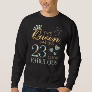 Sudadera Esta Reina hace que 23 se vean fabulosos anuncios