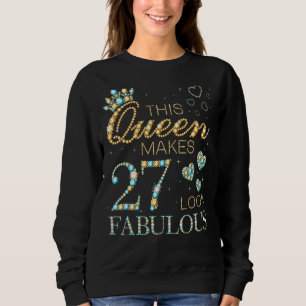 Sudadera Esta Reina hace que 27 luzcan fabulosos anuncios d