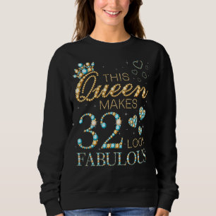 Sudadera Esta Reina hace que 32 luzcan fabulosos anuncios d