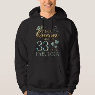 Sudadera Esta Reina hace que 33 luzcan fabulosos anuncios d