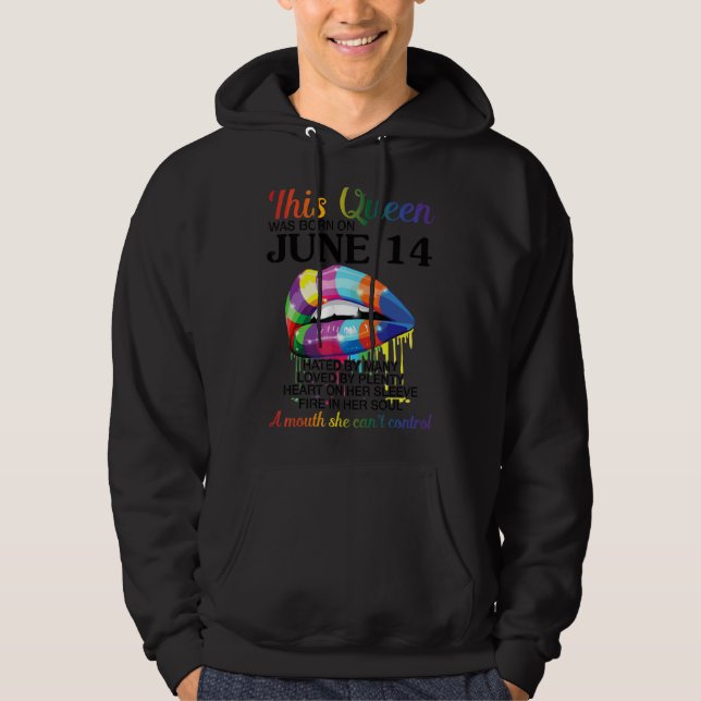Sudadera Esta Reina Nació El 14 De Junio Feliz Cumpleaños A (Anverso)